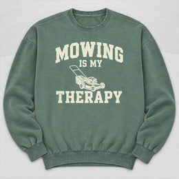 Mowing Therapy Sweatshirt