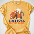 First Down Another Round — Premium Tee