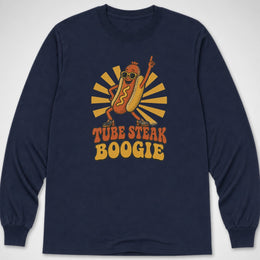 Tube Steak Boogie — Long Sleeve Tee