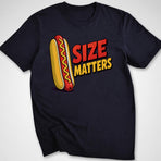 Size Matters T-Shirt