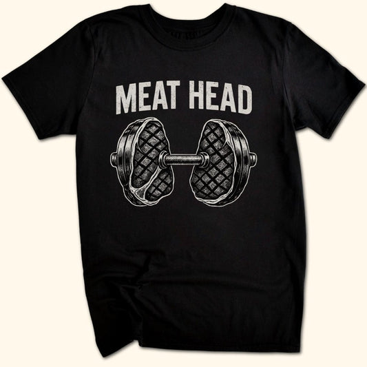 Meat Head T-Shirt
