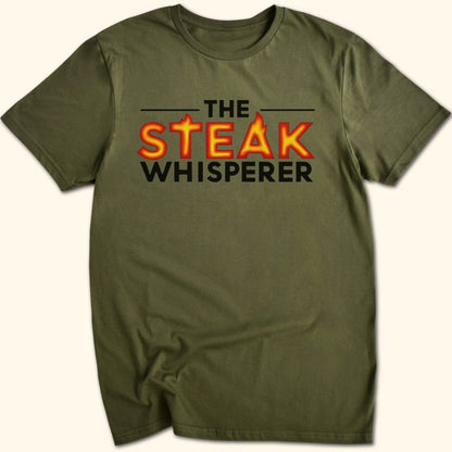 Steak Whisperer T-Shirt