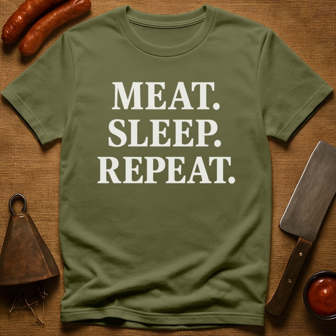 Meat. Sleep. Repeat. T-Shirt