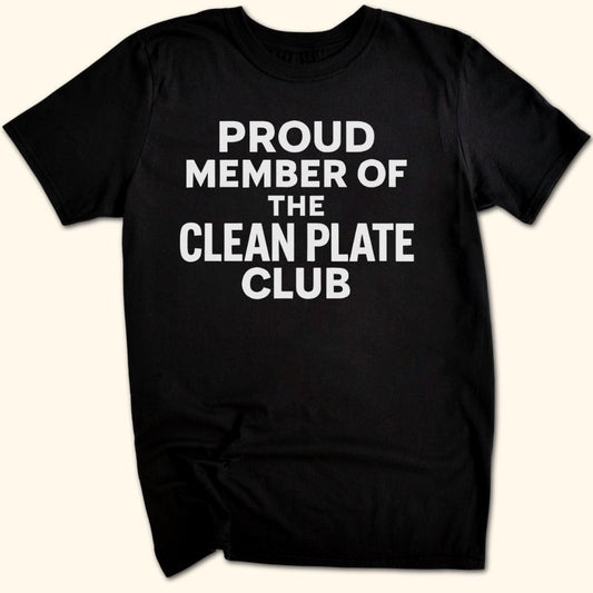 Clean Plate Club T-Shirt