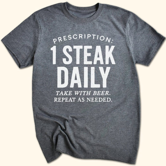 Doctor's Orders T-Shirt