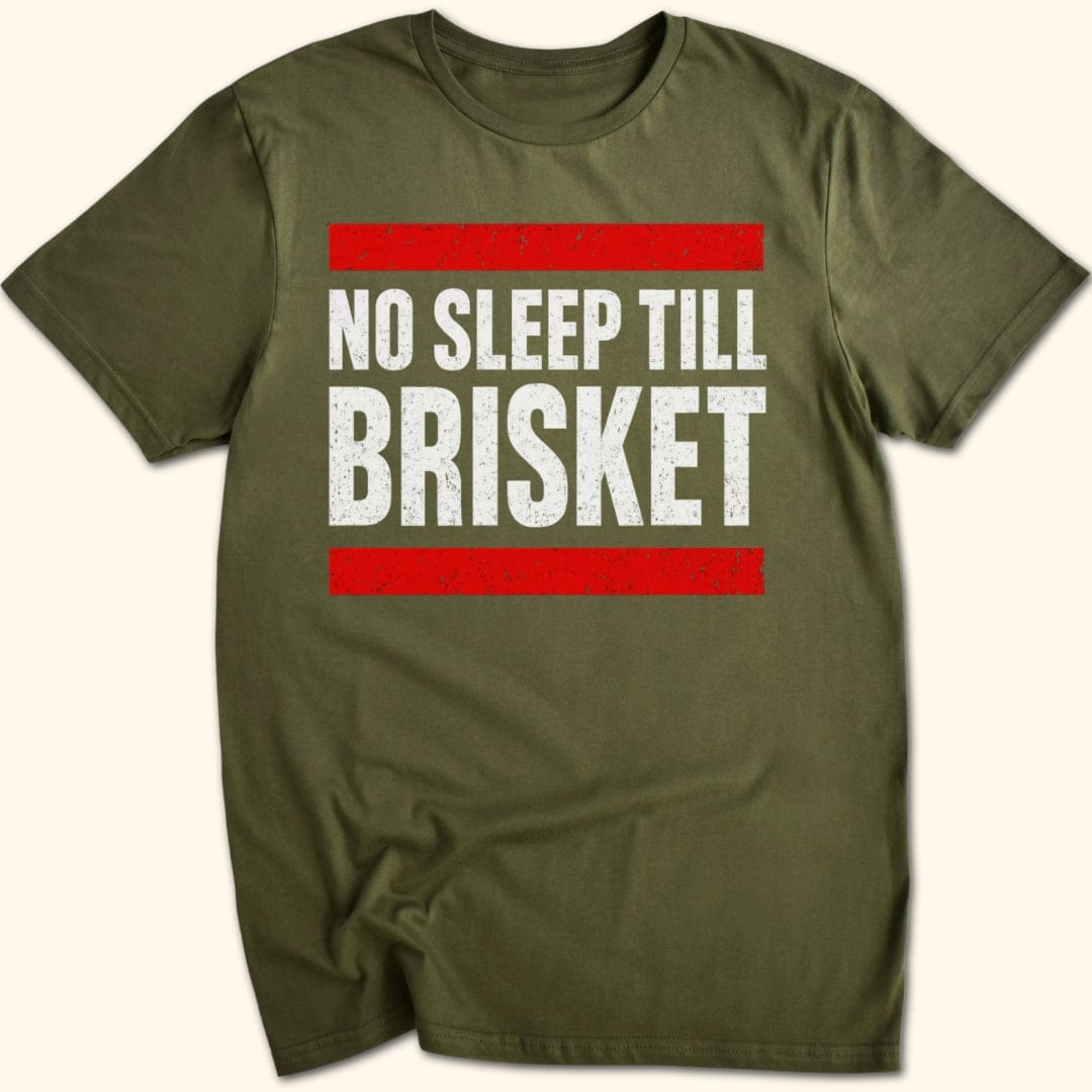 No Sleep Till Brisket T-Shirt