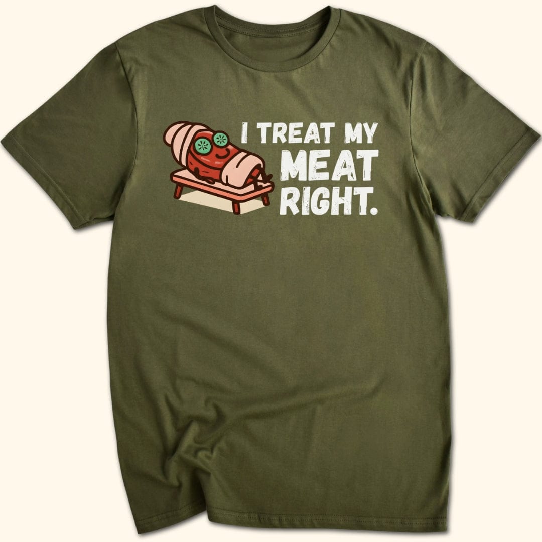 Treat My Meat T-Shirt