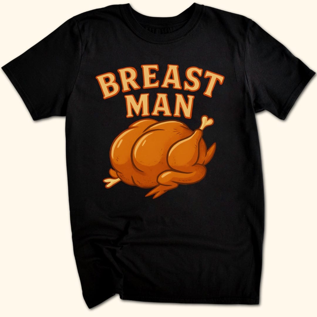 Breast Man T-Shirt