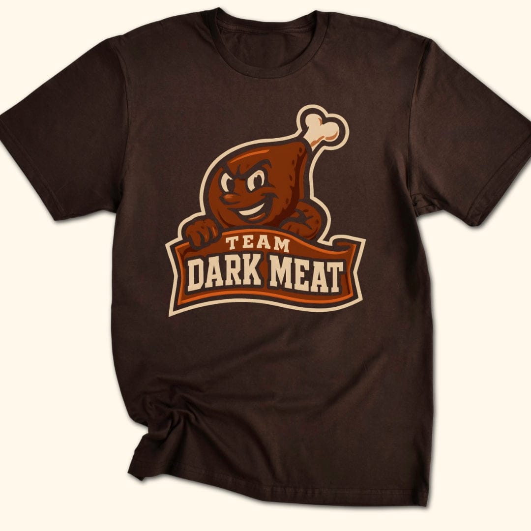 Team Dark Meat T-Shirt
