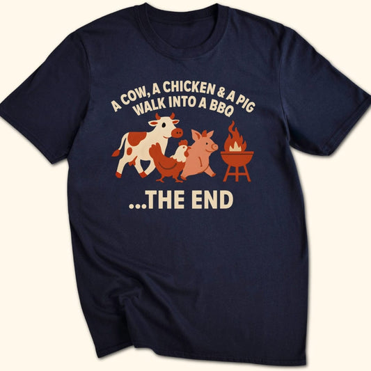 Walk Into a BBQ T-Shirt