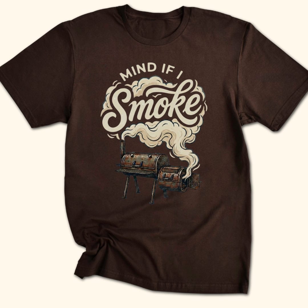 Mind If I Smoke? T-Shirt