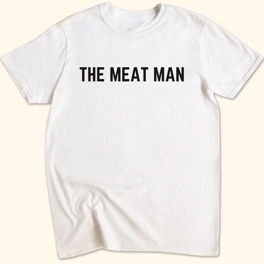 The Meat Man T-Shirt
