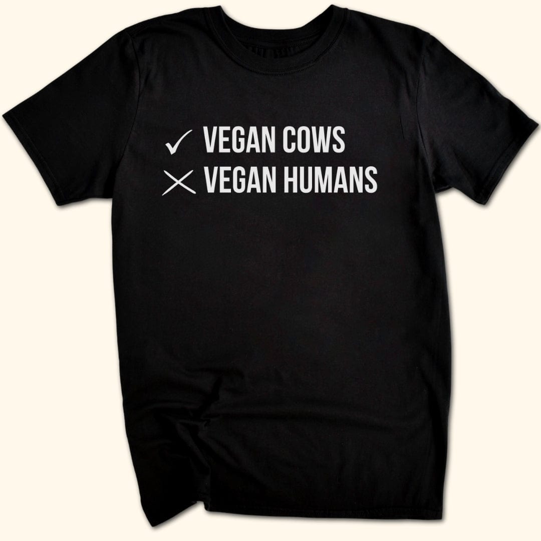 Vegan Cows vs Vegan Humans T-Shirt