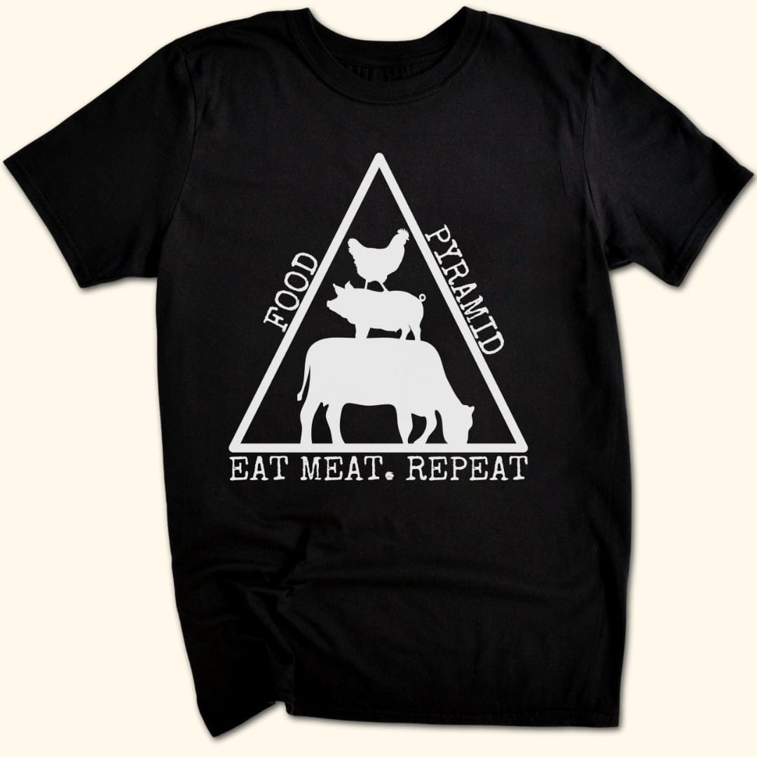 The Real Food Pyramid T-Shirt