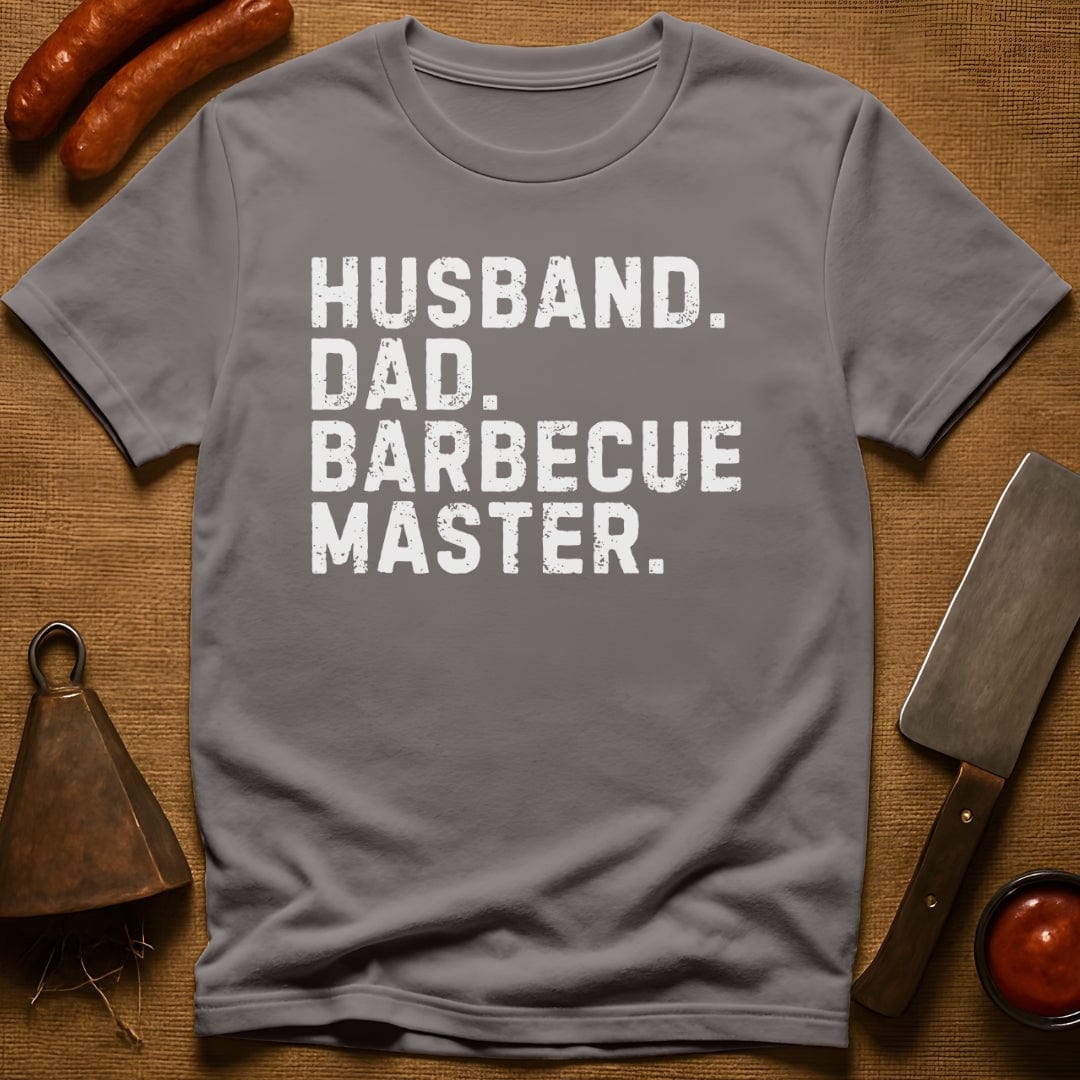 Husband. Dad. BBQ Master. T-Shirt