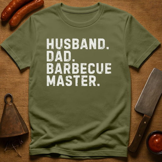 Husband. Dad. BBQ Master. T-Shirt