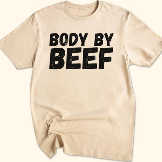Body by Beef T-Shirt