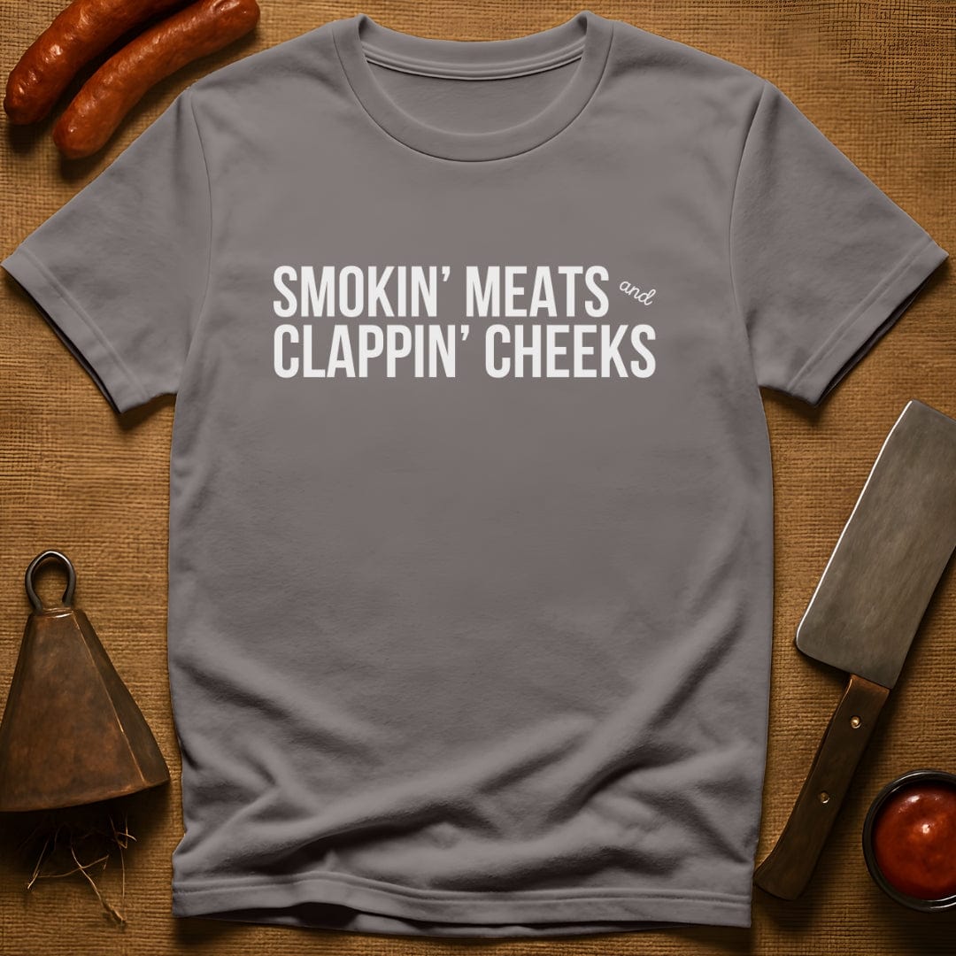 Smokin' Meat & Clappin' Cheeks T-Shirt