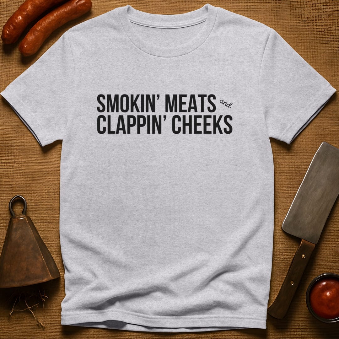 Smokin' Meat & Clappin' Cheeks T-Shirt