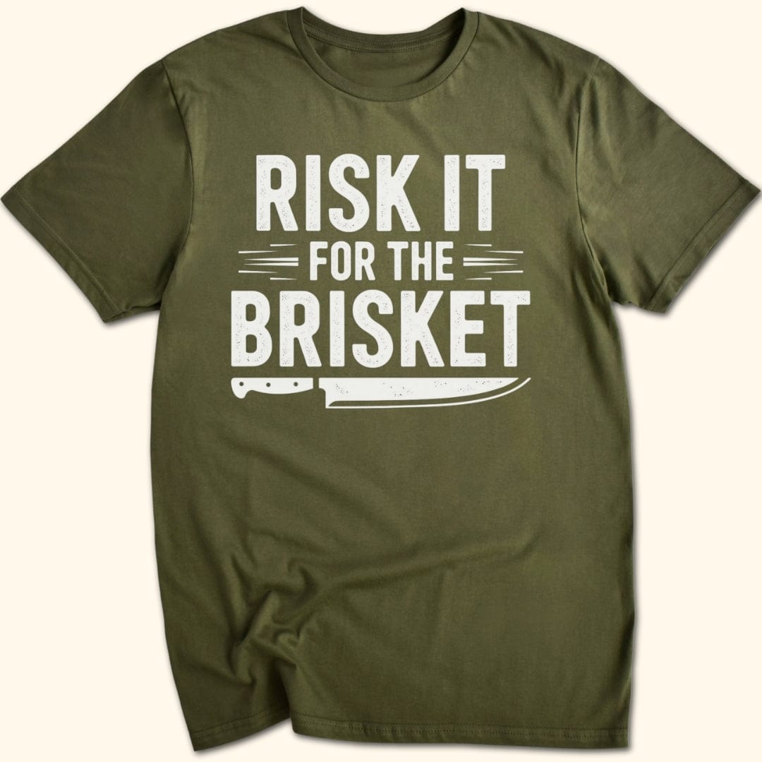 Risk it for the Brisket T-Shirt