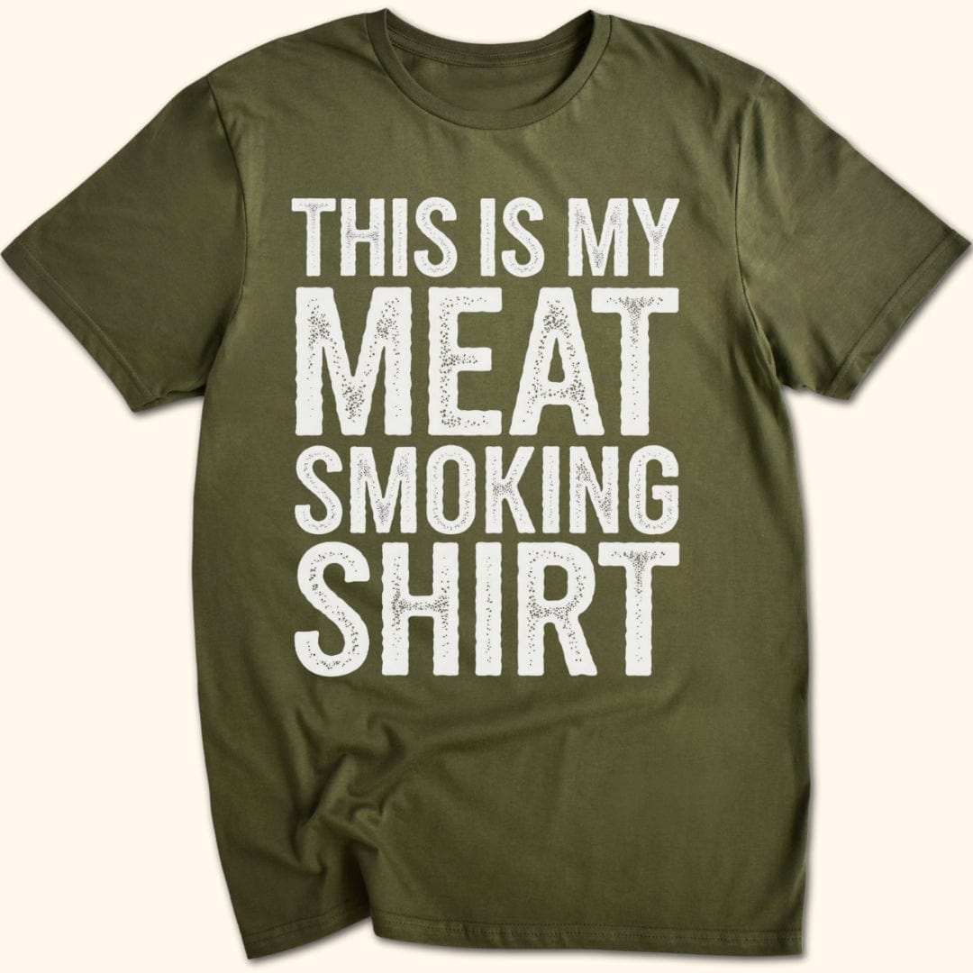 This is My Meat Smoking Shirt