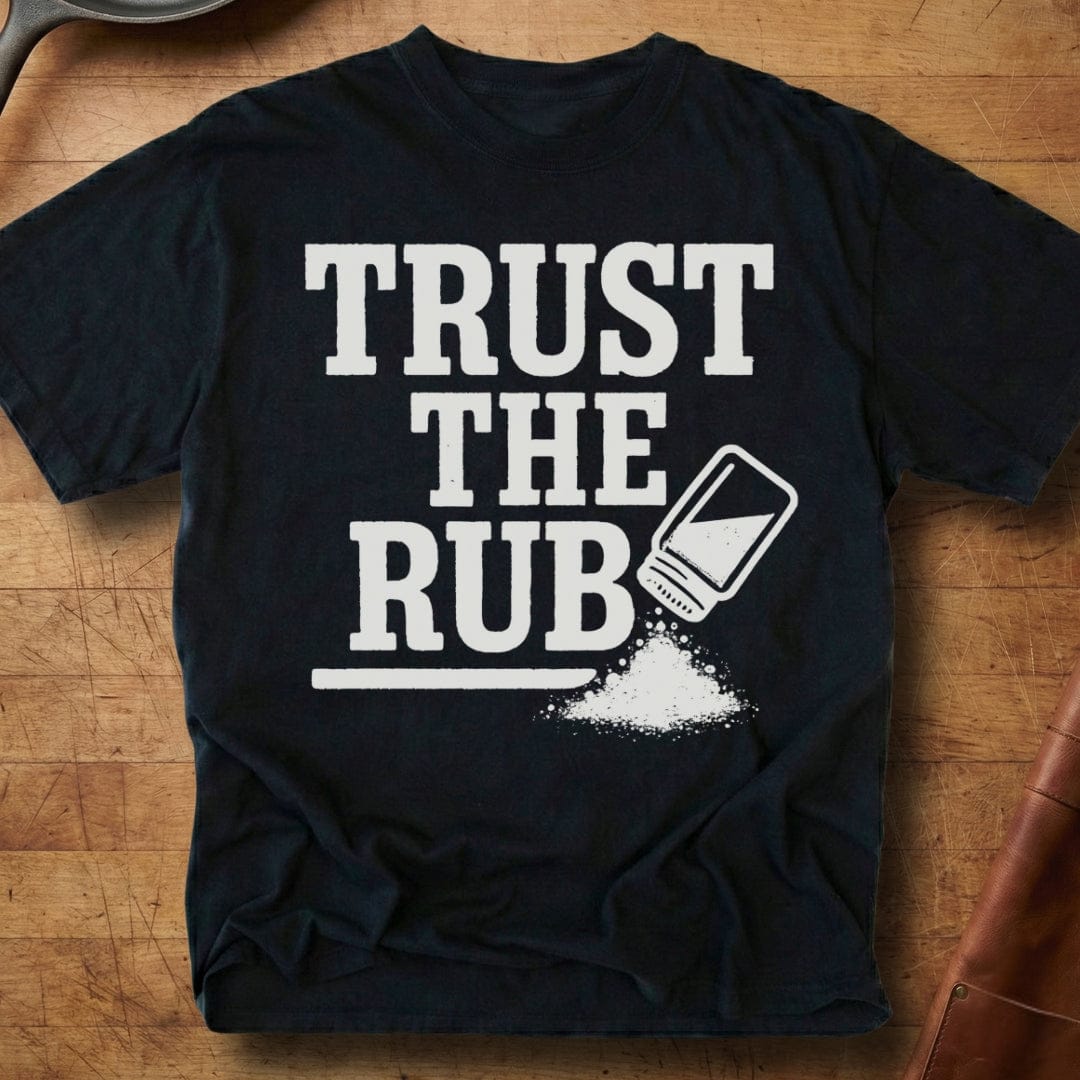 Trust the Rub — Premium Tee