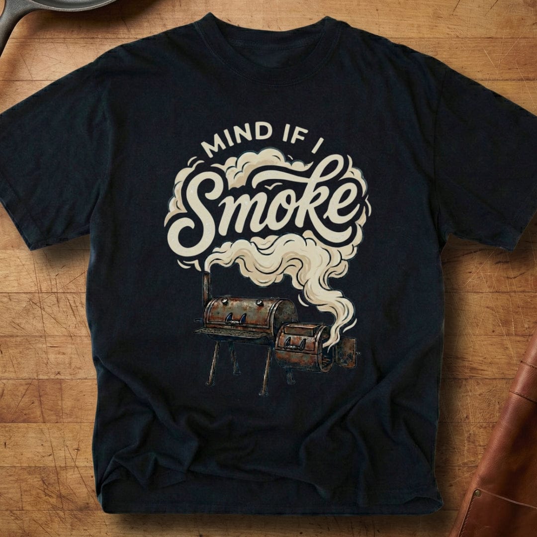 Mind if I Smoke? — Premium Tee