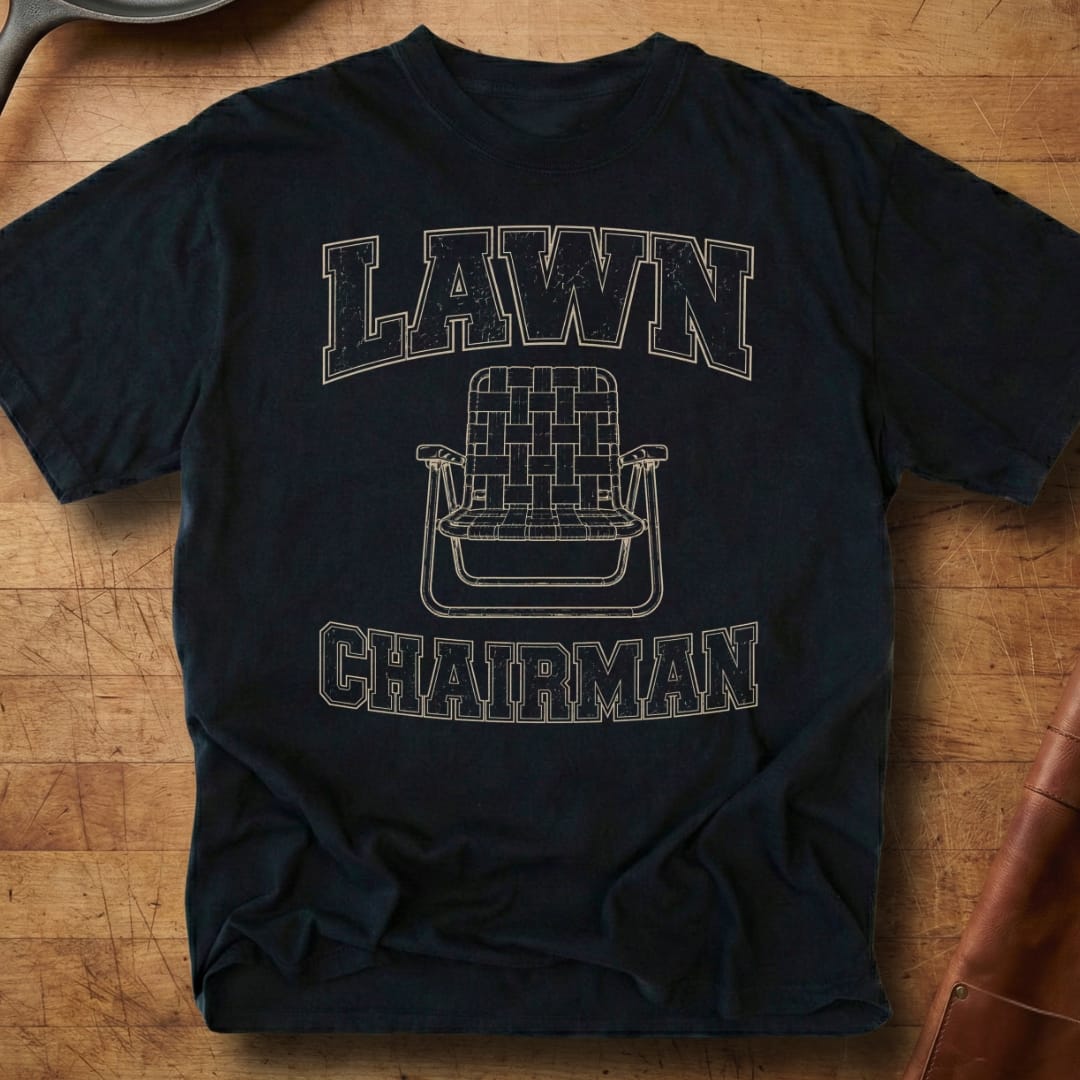 Lawn Chairman — Premium Tee