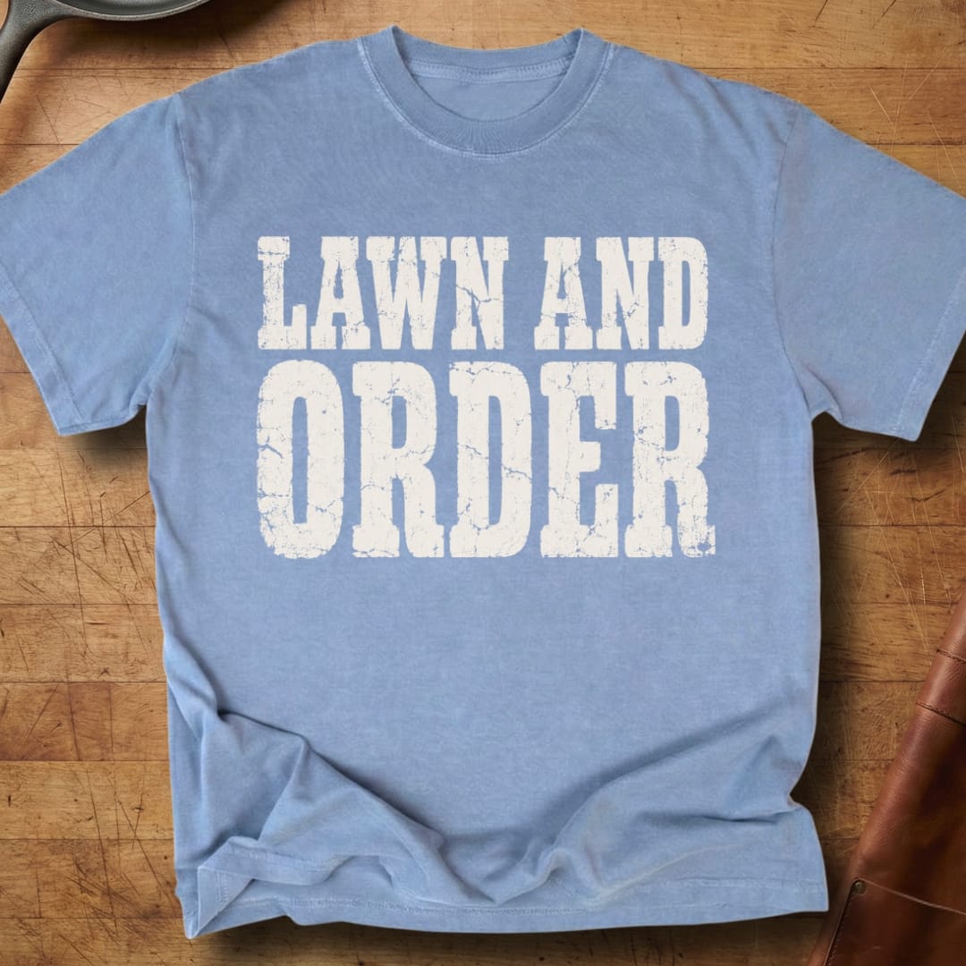 Lawn & Order — Premium Tee