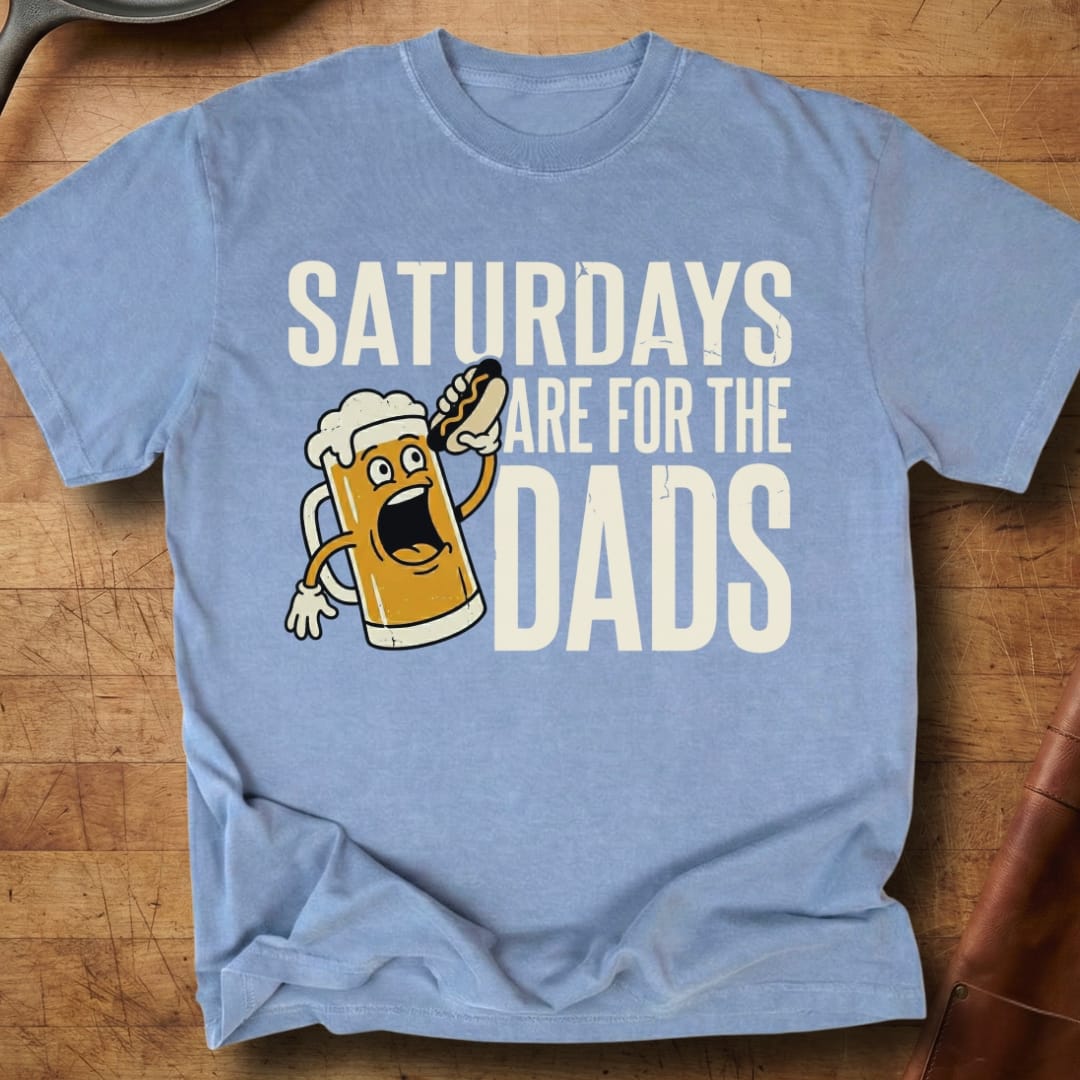 Saturdays Are For The Dads — Premium Tee