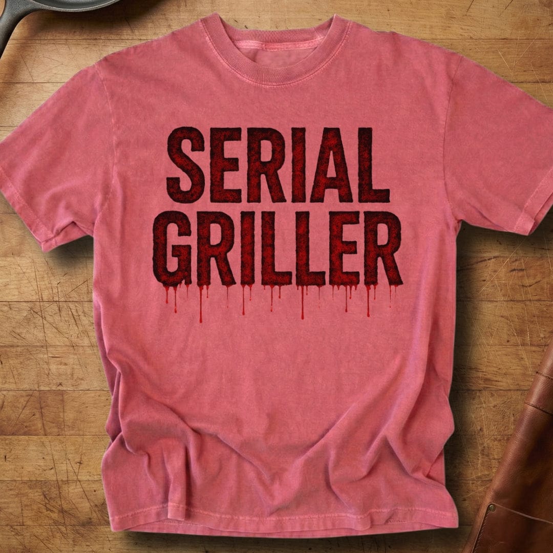 Serial Griller — Premium Tee