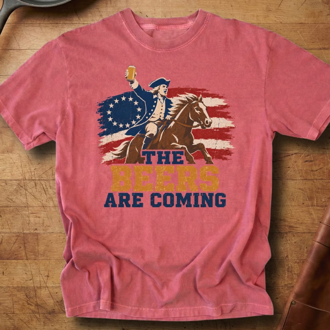 The Beers Are Coming — Premium Tee