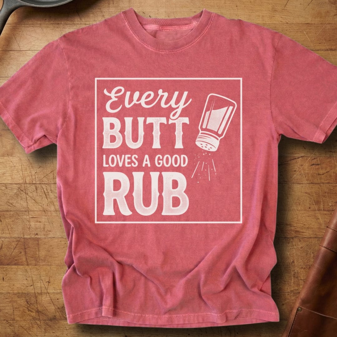 Good Butt Rub — Premium Tee