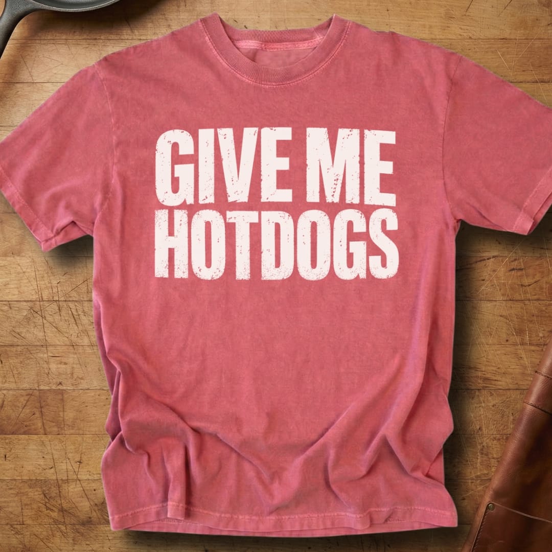 Give Me Hotdogs — Premium Tee