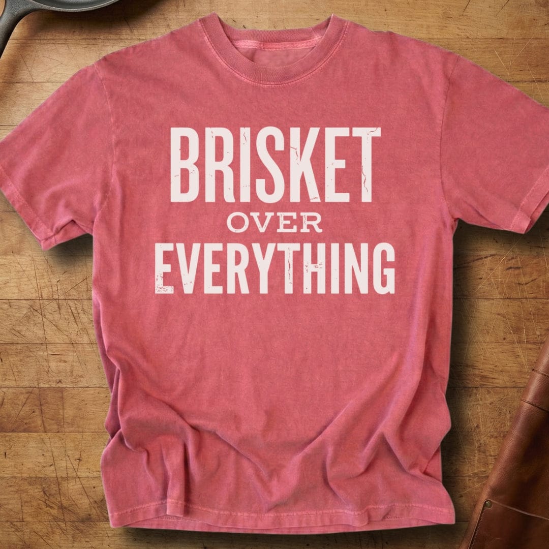Brisket Over Everything — Premium Tee