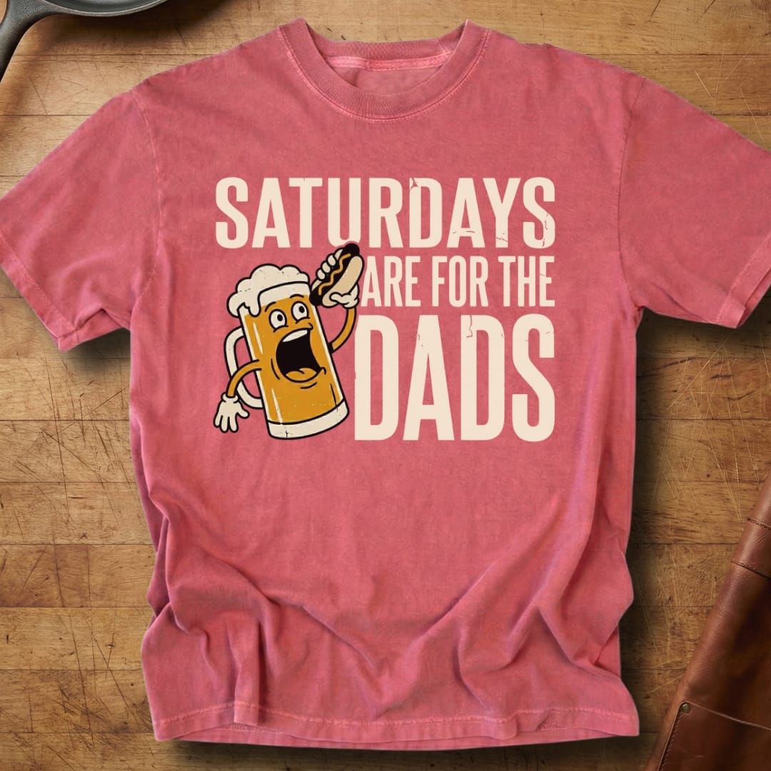 Saturdays Are For The Dads — Premium Tee