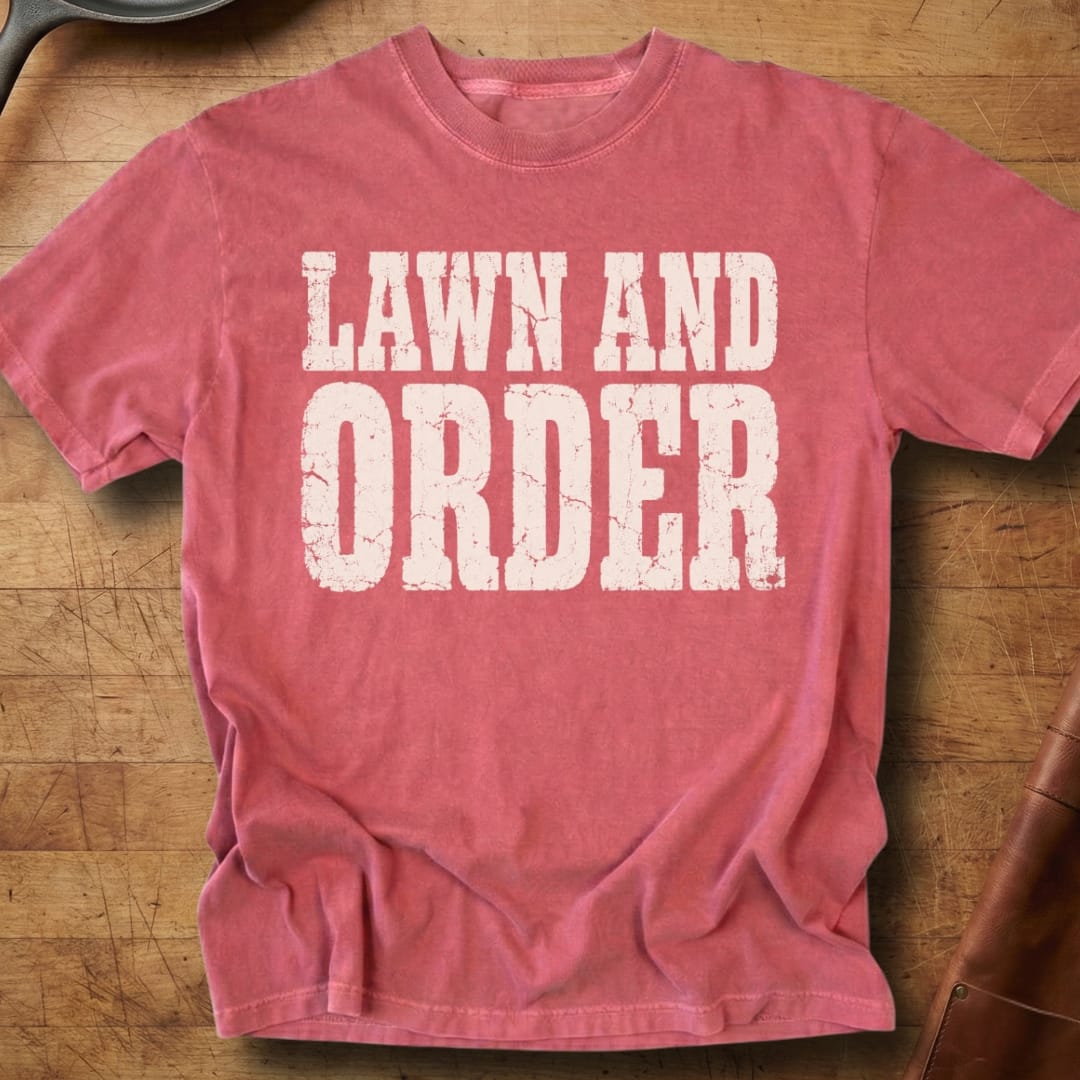Lawn & Order — Premium Tee