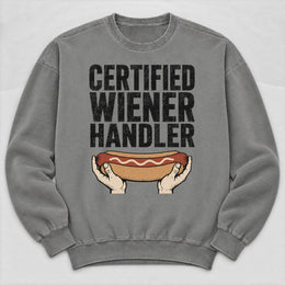Certified Wiener Handler Sweatshirt