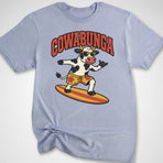 Cowabunga T-Shirt