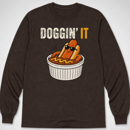 Doggin' It — Long Sleeve Tee