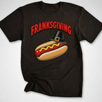 Franksgiving T-Shirt