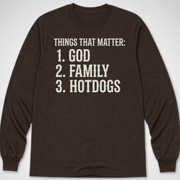 Things That Matter — Long Sleeve Tee