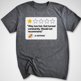 Hotdog Review T-Shirt