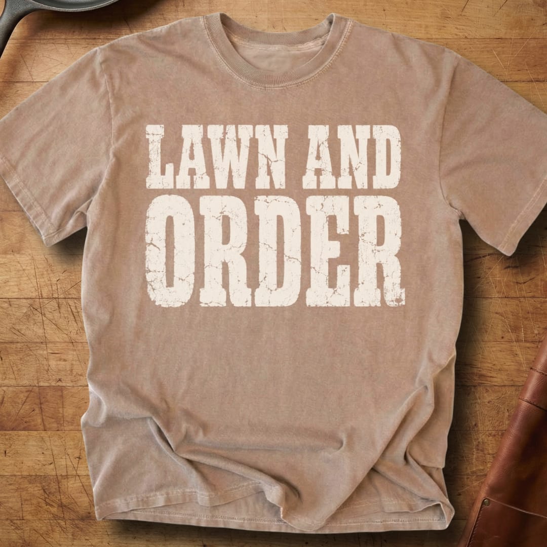 Lawn & Order — Premium Tee