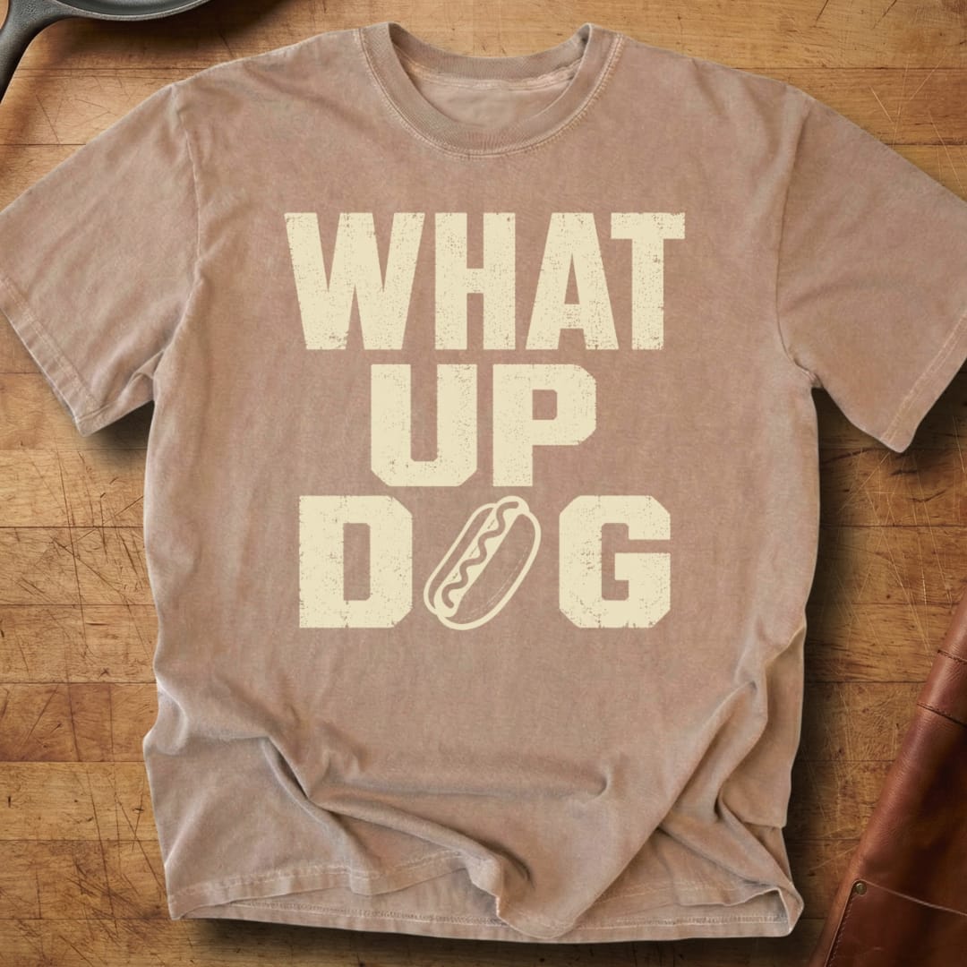 What Up Dog — Premium Tee
