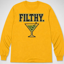 Filthy. — Long Sleeve Tee