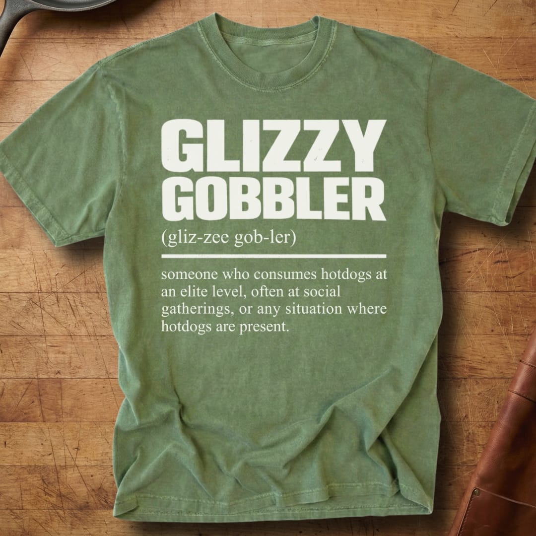 Glizzy Gobbler Definition — Premium Tee