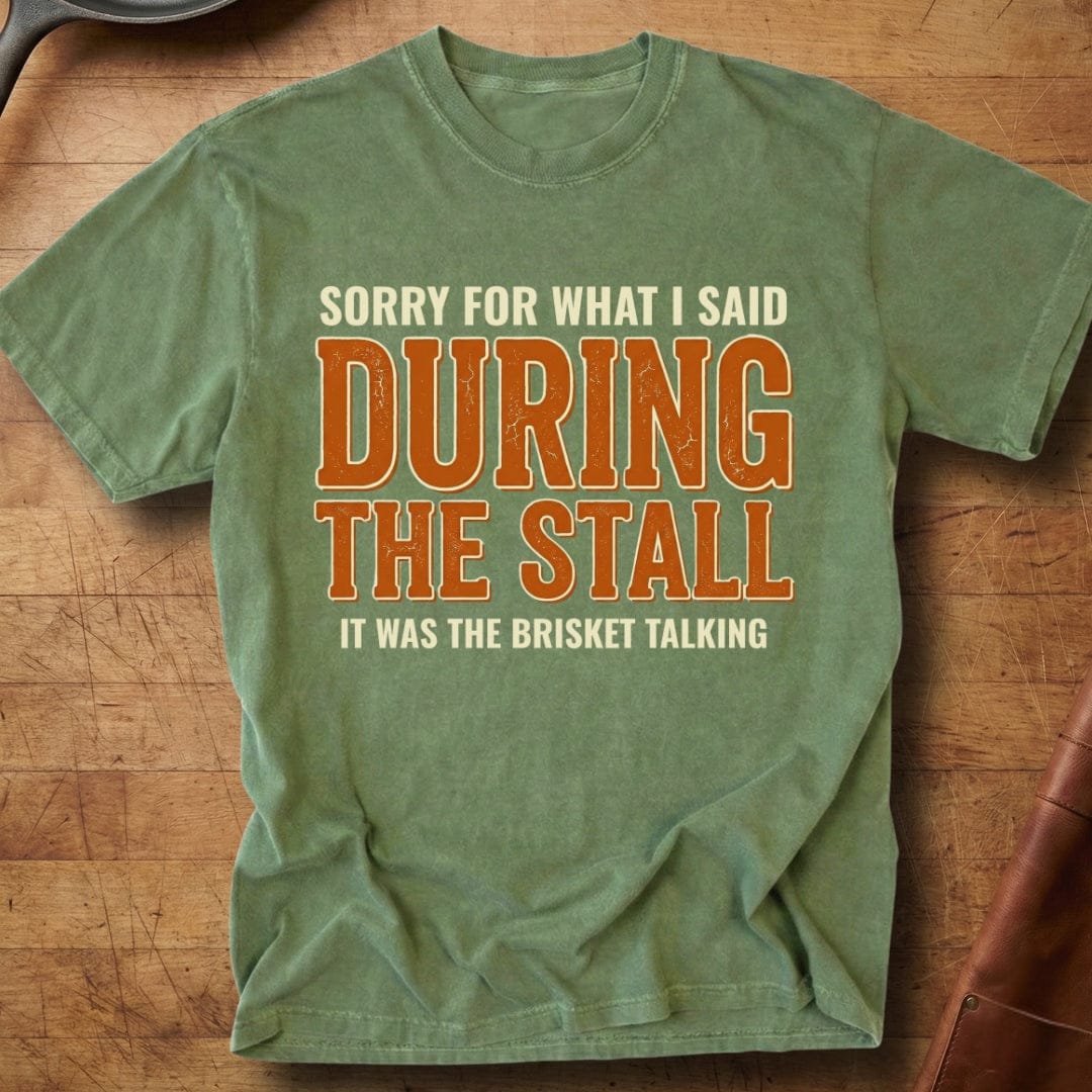 During The Stall — Premium Tee