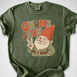 Gnome Sayin' — Premium Tee