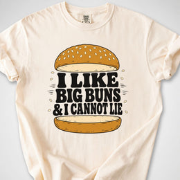 I Like Big Buns — Premium Tee